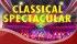 Classical Spectacular